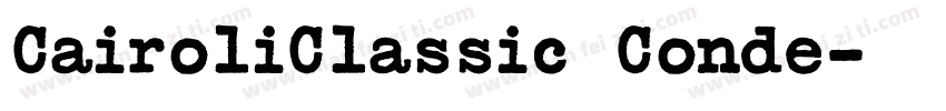 CairoliClassic Conde字体转换